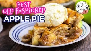 Best Old Fashioned Apple Pie