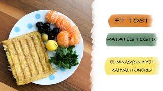 GLUTENSİZ DİYET PATATES TOSTU, FİT TOST, ELİMİNASYON DİYETİ