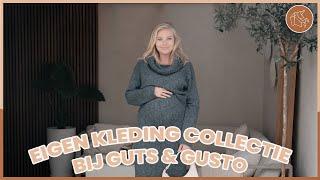 MIJN EIGEN COLLECTIE BIJ GUTS & GUSTO 