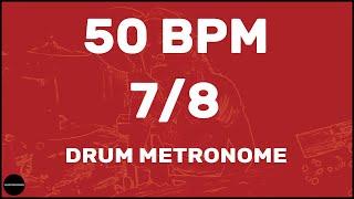 7/8 | Drum Metronome Loop | 50 BPM