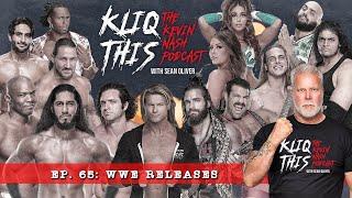 Kliq This #065: WWE Releases