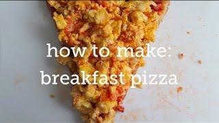 How to Make: Breakfast Pizza with Scrambled Eggs | レシピ - 珍味毎日 | レシピ - 珍味毎日