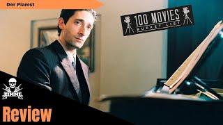 Der Pianist | Review | Kritik | German 2002 - 100 Movies Bucket List