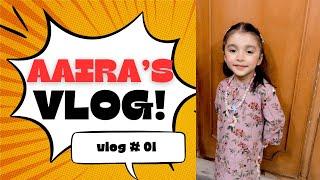 My Daughter’s First Vlog  | 03 September 2k23 | Chef Noor | Aaira Ka Pehla Vlog