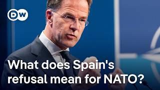 Ahead of NATO summit: Spain refuses to raise defense spending to 5% of GDP | DW News