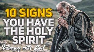 If You See These Signs, The Holy Spirit Is In You! (Christian Motivation)