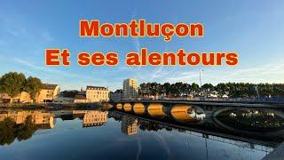 Montluçon ville, Allier et ses alentours