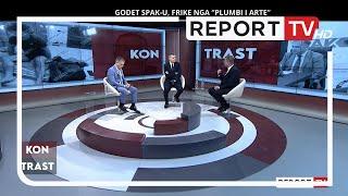 Kontrast/ Godet Spak-u, frikë nga 'plumbi i artë' (20-5-2022)