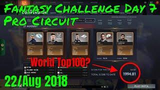 Dota 2 : TI8 Main Event Day 3 Fantasy Challenge & Pro Circuit Predictions (Top 100 Guide)