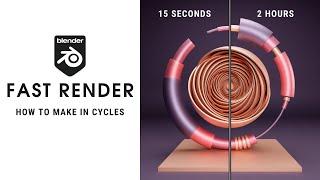 How To Make Fast Render In Cycles | Blender 3.0