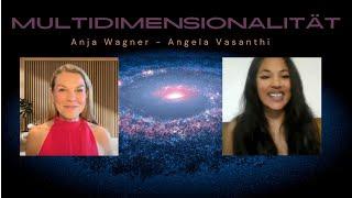 Multidimensionalität mit Anja Wagner & Angela Vasanthi