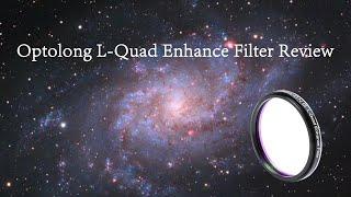 Optolong L -Quad Enhanced filter review from Intergalactic Astro