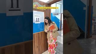 That one Angel teacher in every school  #shorts #ytshorts #sejalgabashorts #teacherlife