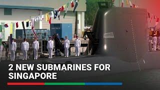 Singapore commissions two new submarines as Asia's undersea rivalry grows | ABS-CBN News