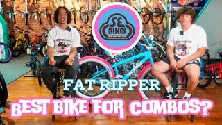 Is the Fat Ripper the best bike for combos!?