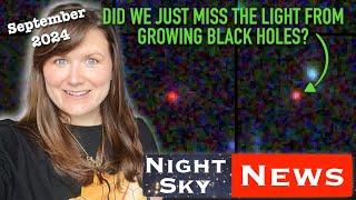 JWST's "overmassive" galaxies problem SOLVED?! | Night Sky News September 2024