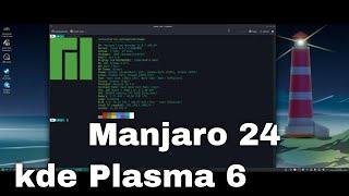 Manjaro 24 KDE PLASMA 6 CON ALGUNAS COSILLAS POR PULIR. @manjaro-linux