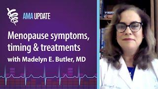 Menopause, perimenopause, hormone therapy and other treatments with Madelyn Butler, MD