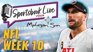 Week 10 NFL Preview & Expert Betting Picks | Mohegan Sun Sportsbook Live