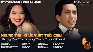 Hồ Hoàng Yến Quốc Khanh 2024 - Tình Khúc Song Ca Cực Hay Vượt Thời Gian | Cho Đến Cuối Cuộc Đời