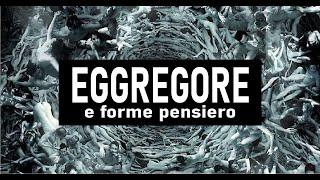 Eggregore e forme-pensiero