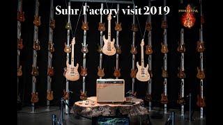 Suhr factory