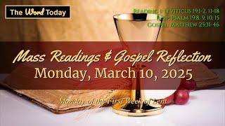 Today's Catholic Mass Readings & Gospel Reflection - Monday, March 10, 2025