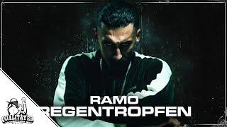 RAMO - REGENTROPFEN (OFFICIAL QUALITÄTER VIDEO)