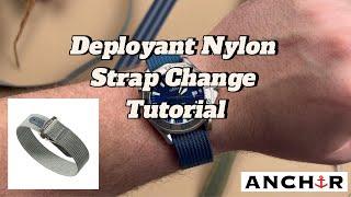 Deployant Nylon Strap Change Tutorial