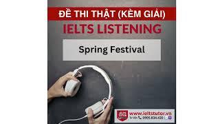 Spring Festival:  IELTS LISTENING Vol 3 Test 3 Section 2 (IELTS Listening Recent Actual Test)