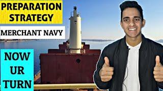 MERCHANT NAVY PREPARATION STRATEGY| AJAY KHATI