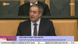 CAN AKTÜEL - DEM PARTİ GRUP TOPLANTISI - ( 24.12.2024 )