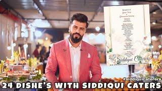 24 Dishe’s With SIDDIQUI CATERERS | WEDDING EVENT | CATERERS