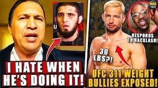 AKA Coach NOT HAPPY w/ Islam Makhachev SPARRING HWs! UFC 311 Weight Bullies EXPOSED;Holland-backlash