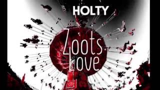 Zoots Love - Holty