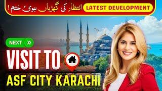 ASF City Karachi Development Update 2024 | Current Progress, Investment Insights & Tour! 