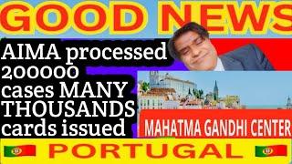 GOOD NEWS FROM AIMA | AIMA |200000 done| Portugal Immigration New Updates |Portugal immigration 2025