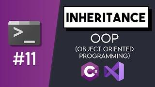 #11 Inheritance - C# Tutorials for Beginners | CoffeeNCode