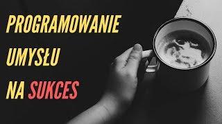 Brian Tracy - Programowanie umysłu na sukces | Jak odnieść sukces? | Audiobook  Skazani na Sukces