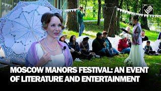 Moscow Manors Festival: An event of literature and Entertainment