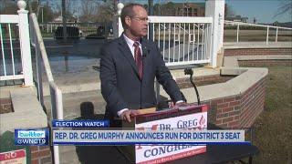 Rep. Dr. Greg Murphy announces run for District 3 seat