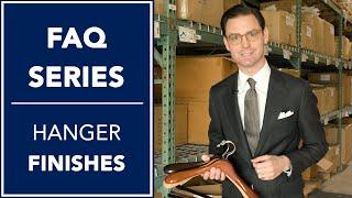 Hanger Finishes | FAQ | Kirby Allison