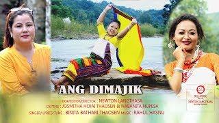 ANG DIMAJIK || DIMASA VIDEO || BINITA BATHARI THAOSEN  || NABANITA & JOSMITHA