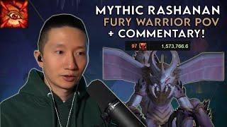 Mythic Rashanan - Fury Warrior PoV + Commentary