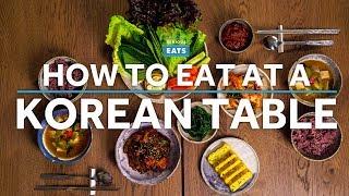 How to Eat Korean Food (Without Embarrassing Yourself) | Serious Eats