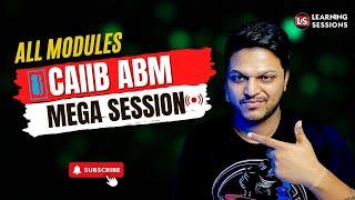 CAIIB Mega Session | Advanced Bank Management By Ashish Sir | All Modules Covered