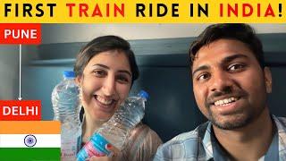 Indian Train Travel Through a Foreigner’s Eyes | Pune to Delhi | Indian Persian Couple