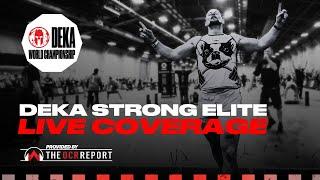 DEKA STRONG 2024 World Championships | Elite Live Coverage