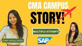 CMA Ishitta Saikia | CMA Campus Placement after Multiple Attempts  |  SAP Consultant Jobs for CMA