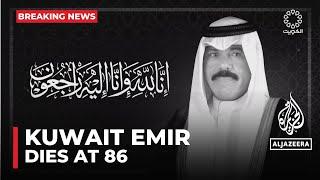 Kuwait’s Emir Sheikh Nawaf al-Ahmad al-Jaber al-Sabah dies at 86